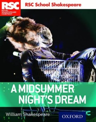 RSC SCHOOL SHAKESPEARE: A MIDSUMMER NIGHTS DREAM