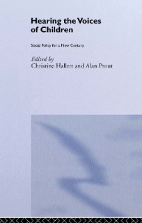 HEARING THE VOICES OF CHILDREN: SOCIAL POLICY FOR A NEW CENTURY