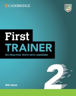 CAMBRIDGE ENGLISH FIRST TRAINER 2 (+ DOWNLOADABLE RESOURCES + EBOOK) W/A