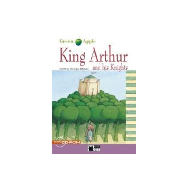 GA 2: KING ARTHUR   HIS KNIGHTS (+ CD)