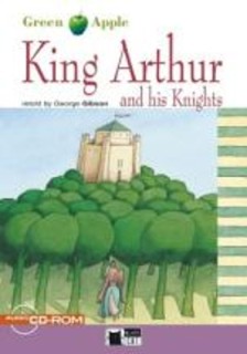 GA 2: KING ARTHUR   HIS KNIGHTS (+ CD)