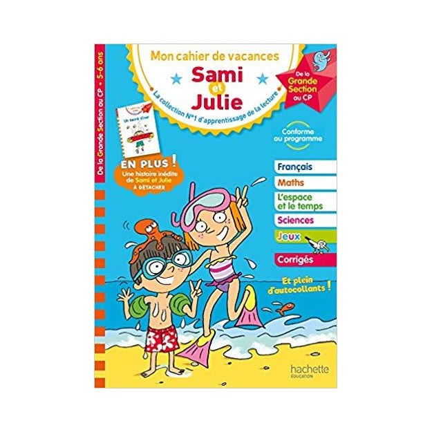 MON CAHIER DE VACANCES SAMI ET JULIE JE ME PREPARE AU CP