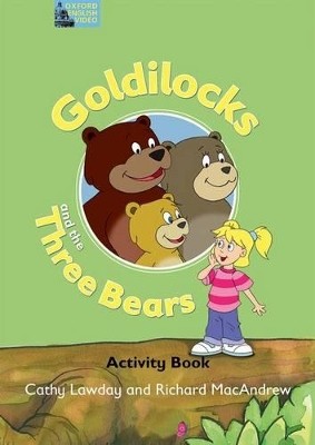 GOLDILOCKS AND THE THREE BEARS ACTIVITY BOOK