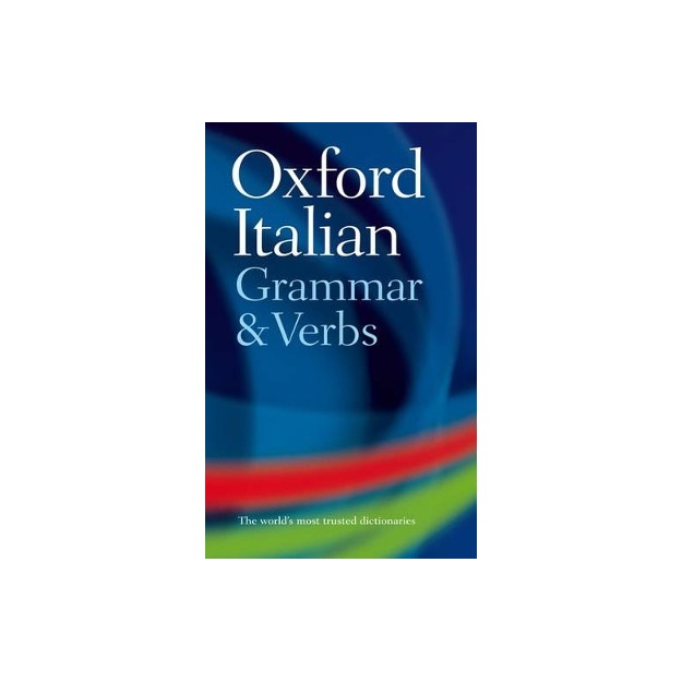 OXFORD ITALIAN GRAMMAR   VERBS  PB