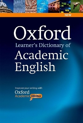 OXFORD LEARNERS DICTIONARY OF ACADEMIC ENGLISH