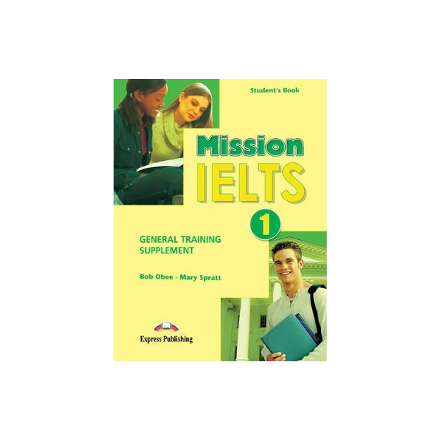 MISSION IELTS 1 SUPPLEMENT (GENERAL TRAINING)