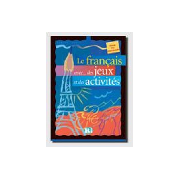 FRANCAIS AVEC JEUX ACTIVITES 2 PRE-INTERMEDIAIRE