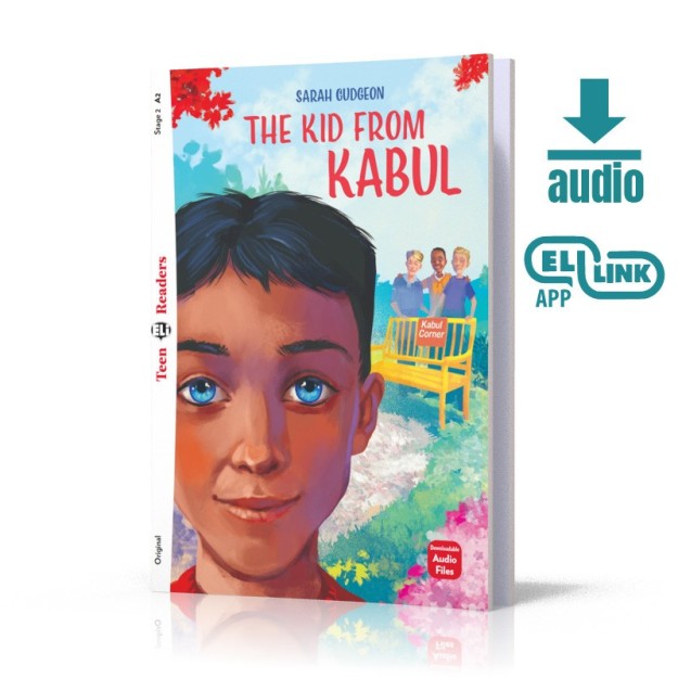 TEEN ELI READERS 2: THE KID FROM KABUL (+ DOWNLOADABLE MULTIMEDIA)