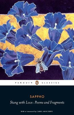 PENGUIN CLASSICS : STUNG WITH LOVE : POEMS AND FRAGMENTS OF SAPPHO PB