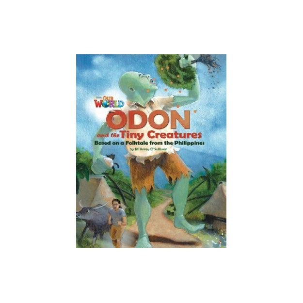 OUR WORLD 6: ODON AND THE TINY CREATURES - AME