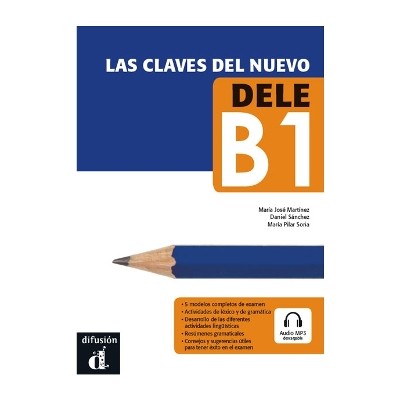 LAS CLAVES DEL NUEVO DELE B1 ALUMNO