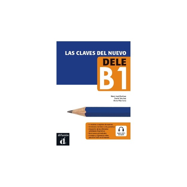 LAS CLAVES DEL NUEVO DELE B1 ALUMNO