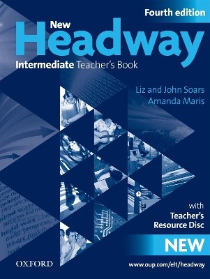 NEW HEADWAY INTERMEDIATE TCHRS (+ TCHRS RESOURCES DISC) 4TH ED