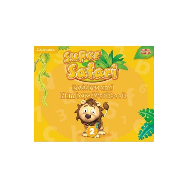 SUPER SAFARI 2 LETTERS AND NUMBERS WORKBOOK