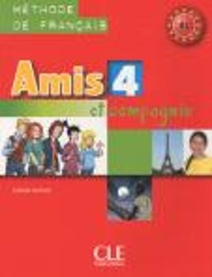 AMIS ET COMPAGNIE 4 B1 METHODE