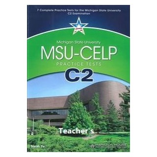 MSU - CELP C2 PRACTICE TESTS TCHRS