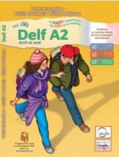 VOS CLES DELF A2 ECRIT   ORAL 2021