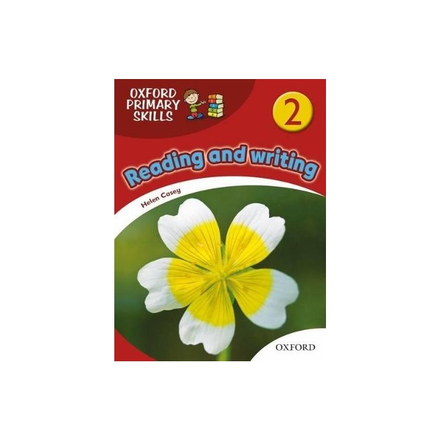 OXFORD PRIMARY SKILLS 2: READING AND WRITING