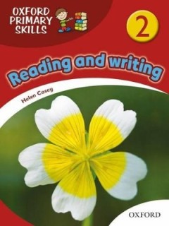 OXFORD PRIMARY SKILLS 2: READING AND WRITING