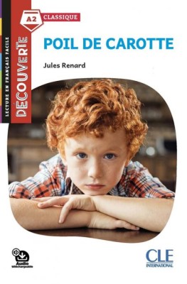 COLLECTION DECOUV. 5: POIL DE CAROTTE (+ AUDIO TELECHARGEABLE)