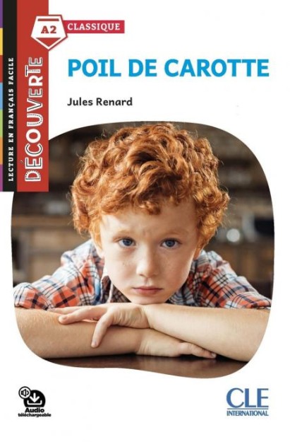 COLLECTION DECOUV. 5: POIL DE CAROTTE (+ AUDIO TELECHARGEABLE)