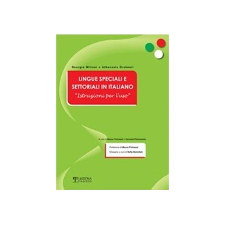 LINGUE SPECIALI E SETTORIALI IN ITALIANO INSTRUZIONI PER LUSO (PARTE I)