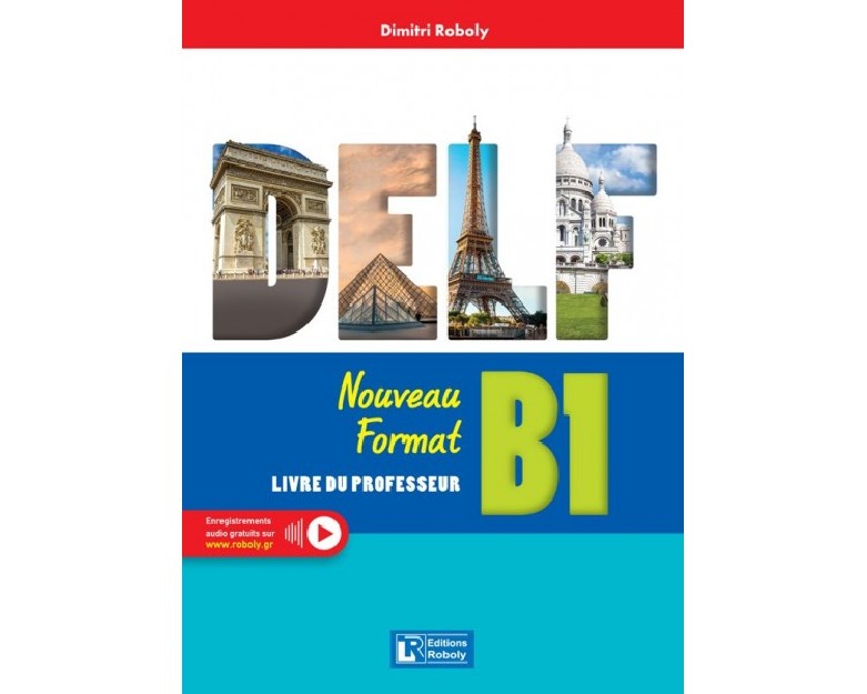 DELF B1 NOUVEAU FORMAT 2022 PROFESSEUR