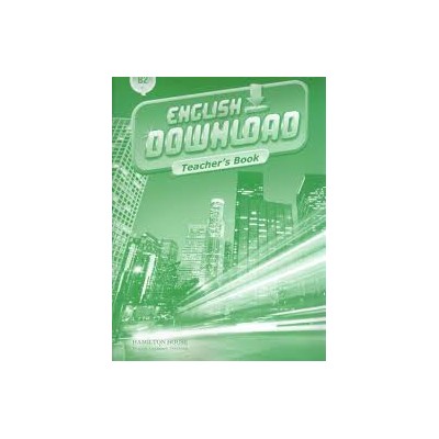 ENGLISH DOWNLOAD B2 TCHRS