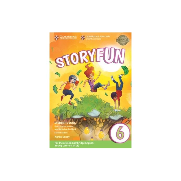 STORYFUN 6 SB (+ HOME FUN BOOKLET   ONLINE ACTIVITIES) (FOR REVISED EXAM FROM 2018 - FLYERS) 2ND ED