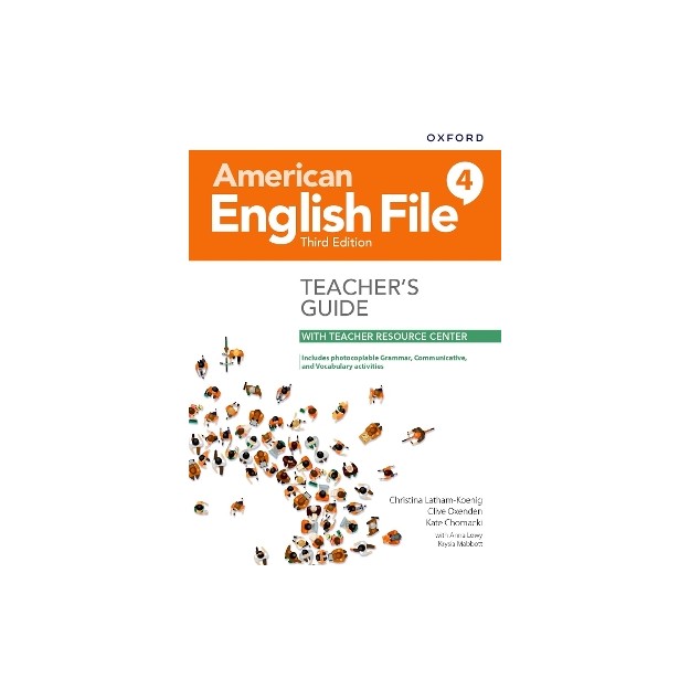 AMERICAN ENGLISH FILE 4 TCHRS GUIDE (+ DIGITAL RESOURCES) 3RD ED