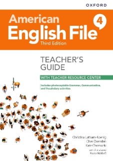 AMERICAN ENGLISH FILE 4 TCHRS GUIDE (+ DIGITAL RESOURCES) 3RD ED