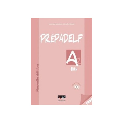 PREPADELF A2 ORAL PROFESSEUR N/E