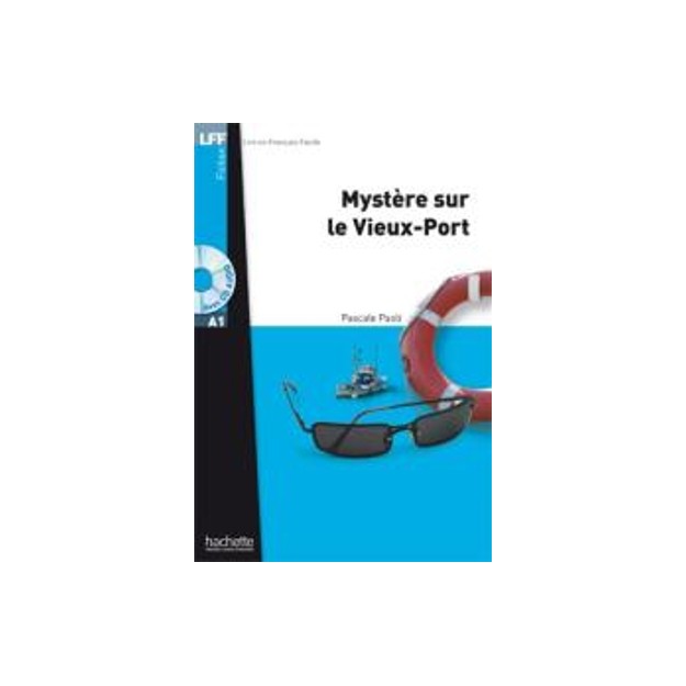 LFF : MYSTERE SUR LE VIEUX-PORT A1 (+ AUDIO CD)