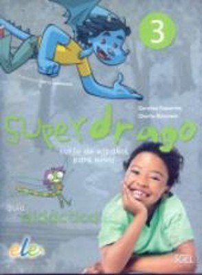 SUPERDRAGO 3 GUIA DIDACTICA