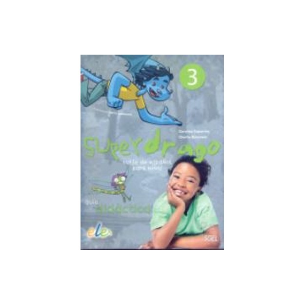SUPERDRAGO 3 GUIA DIDACTICA