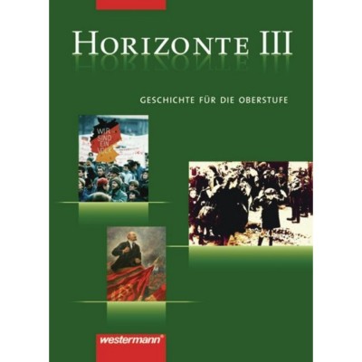HORIZONTE III – GESCHICHTE FUR DIE OBERSTUFE
