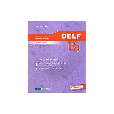 DELF B1 ECRIT METHODE N/E