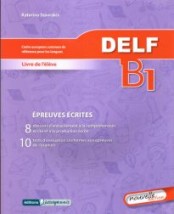 DELF B1 ECRIT METHODE N/E