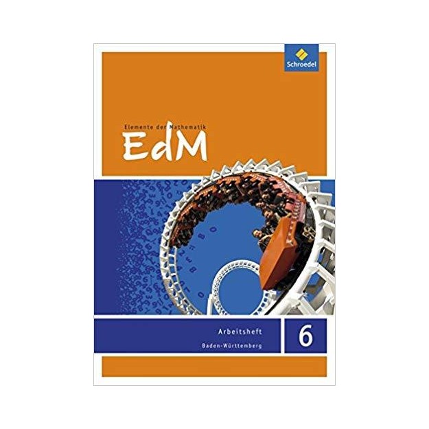 ELEMENTE DER MATHEMATIK 6 ARBEITSBUCH PB