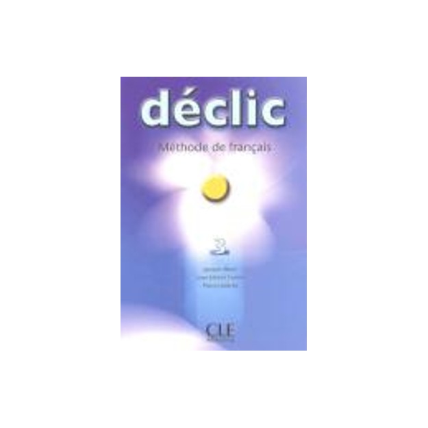 DECLIC 3 METHODE