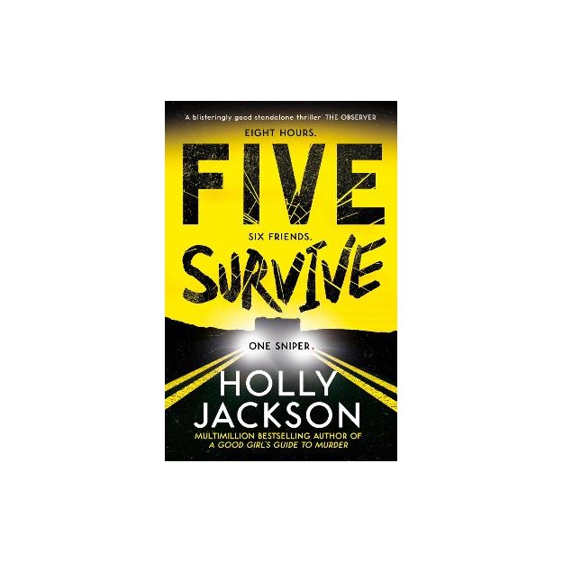 FIVE SURVIVE