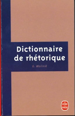 DICTIONNAIRE DE RHETORIQUE PB A FORMAT