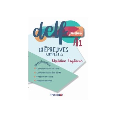 DELF JUNIOR A1 10 EPREUVES COMPLETES