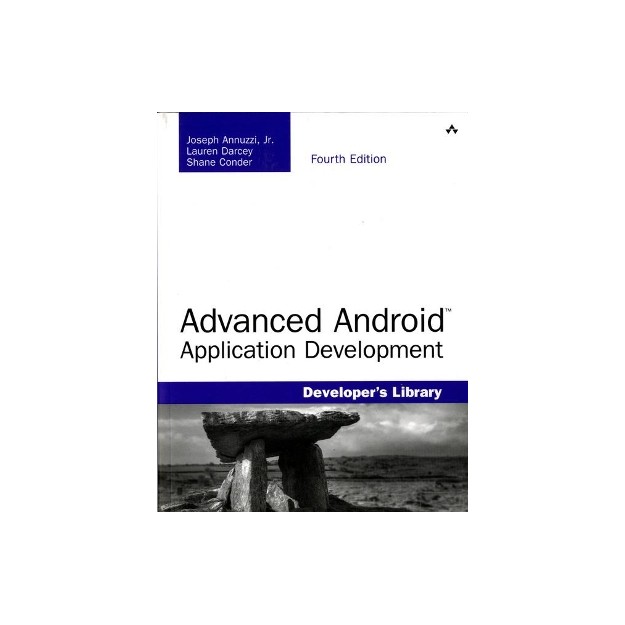 ADVANCED ANDROID APPLICATION DEVELOPMENT 4TH ED