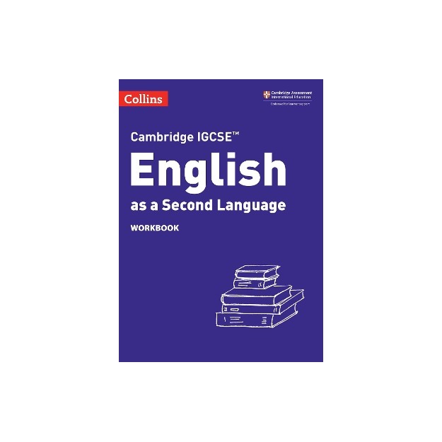 CAMBRIDGE IGCSE (TM) ENGLISH AS A SECOND LANGUAGE WORKBOOK