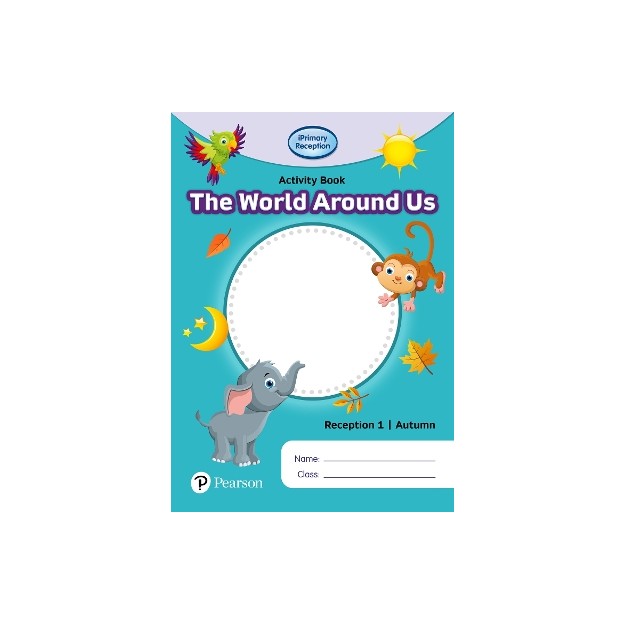 IPRIMARY RECEPTION ACTIVITY BOOK WORLD AROUND US: AUTUMN
