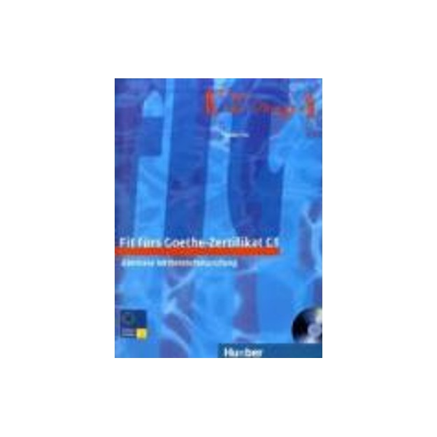 FIT FUERS GOETHE-ZERTIFIKAT C1 KURSBUCH (+ CD)