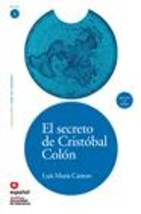 LECTURAS GRADUADAS 3: EL SECRETO DE CRISTOBAL COLON (+ CD)
