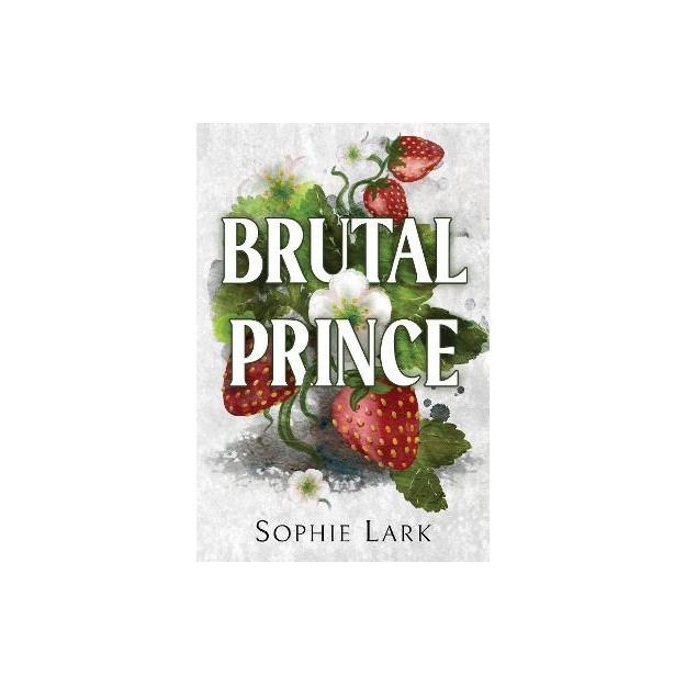 BRUTAL BIRTHRIGHT 1: BRUTAL PRINCE : A DARK MAFIA ROMANCE