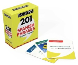 201 SPANISH PHRASES YOU NEED TO KNOW FLASHCARDS